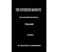 The Sovereign Mandate in Italian: Spy and Mystery Novels