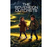 THE SOVEREIGN OUTCASTS
