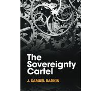 The Sovereignty Cartel