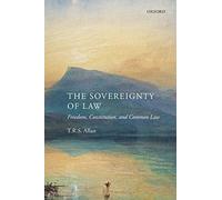 The Sovereignty of Law: Freedom, Constitution, And Common Law