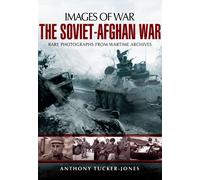 The Soviet-Afghan War (Images of War)