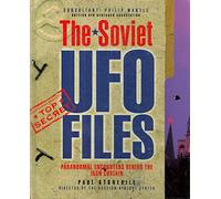 The Soviet UFO Files