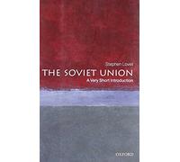 The Soviet Union: A Very Short Introduction – Oxford University Press