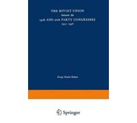 The Soviet Union Between the 19th and 20th Party Congresses, 1952-1956