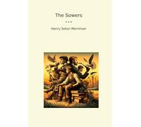 The Sowers (Classic Books)