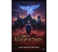 The Soweto Academy of Shades