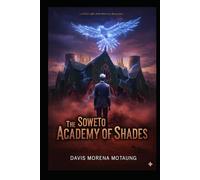 The Soweto Academy of Shades