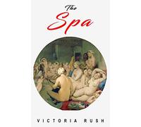 The Spa: An Erotic Adventure: 26 (Jade's Erotic Adventures)