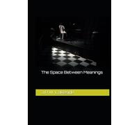 The Space Between Meanings