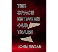 The Space Between Our Tears