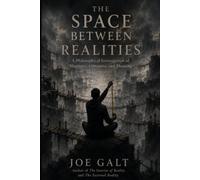 The Space Between Realities: A Philosophical Investigation of Necessity, Openness, and Meaning