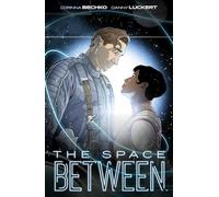 The Space Between (Space Between, The)