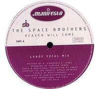 The Space Brothers - SPACE BROTHERS / HEAVEN WILL COME