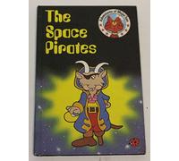The Space Pirates (Adventures of Major Tom)