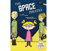 The Space Pirates (BookLife Accessible Readers)