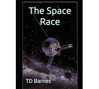 The Space Race (Space: The Final Frontier)