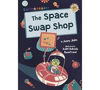 The Space Swap Shop: (Gold Early Reader)