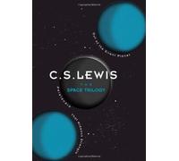 C. S. Lewis – The Space Trilogy – October 2013
