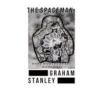 The Spaceman: Many Worlds Apart - Book One: 1
