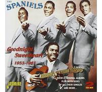 The Spaniels - Goodnight Sweetheart 1953-1961 - Their 2 Original Albums Plus Both Sides of All Their Singles And More...