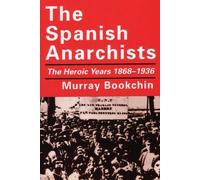 The Spanish Anarchists