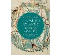 The Spanish Atlantic World, 1492-1825