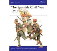 The Spanish Civil War 1936-39