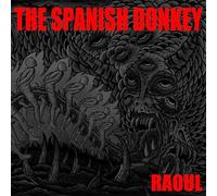 The Spanish Donkey - Raoul [VINYL]