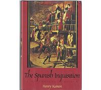 The Spanish Inquisition: A Historical Revision