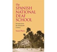 The Spanish National Deaf School : Portraits from the Nineteenth Century