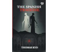 The Spanish Tragedie