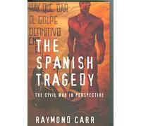 The Spanish Tragedy: Civil War in Perspective