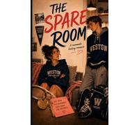 The Spare Room: Book 2 (The Roommate Rule)