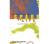 The Spark Of Life: Darwin And The Primeval Soup