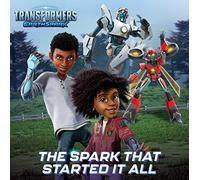 The Spark That Started It All (Transformers: Earthspark)