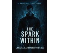 The spark within
