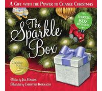 The Sparkle Box: A Gift with the Power to Change Christmas