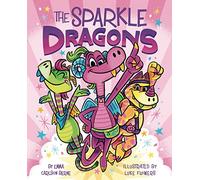 The Sparkle Dragons: 1