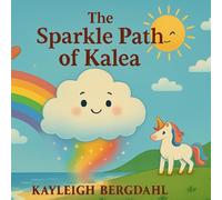 The Sparkle Path of Kalea