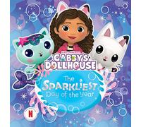 The Sparkliest Day of the Year (DreamWorks: Gabby’s Dollhouse)
