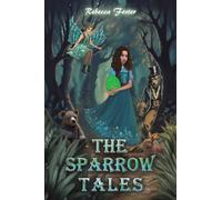 The Sparrow Tales