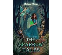 The Sparrow Tales