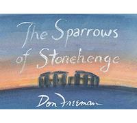 The Sparrows of Stonehenge