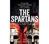 The Spartans: An Epic History (Unabridged edition)