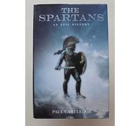 The Spartans: An Epic History (HB)