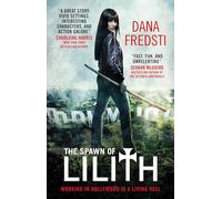 The Spawn of Lilith: 1: A Lilith Novel