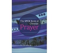 The SPCK Book of Christian Prayer