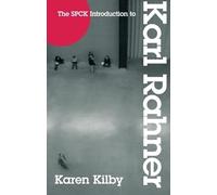 The SPCK Introduction to Karl Rahner: A Brief Introduction