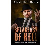 The Speakeasy of Hell: 7 (Hellfire MC)