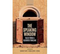 The Speaking Window: Tales from a Bloodied Timeline